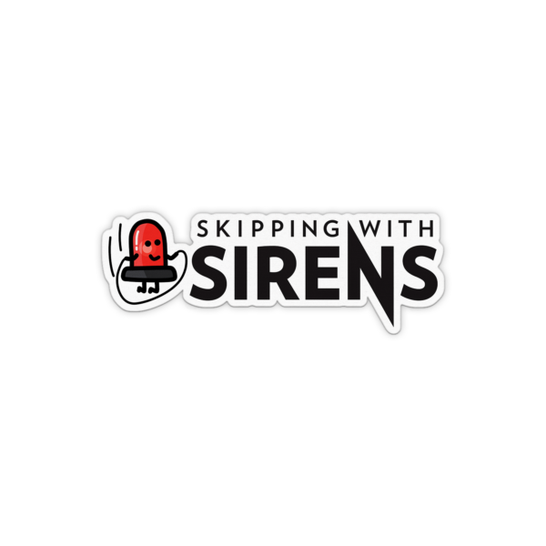 Skipping With Sirens Sticker