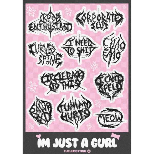 I'm Just A Gurl Sticker Sheet